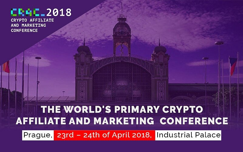 23-24 апреля 2018 г. в Праге пройдет Crypto Affiliate & Marketing Conference 2018 